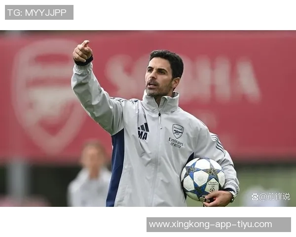 阿尔特塔谈球队开局艰难与伤病挑战表现依然令人信服